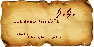 Jakubecz Girót névjegykártya